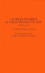 Charles-Maurice de Talleyrand, 1754-1838: A Bibliography - Philip Dwyer