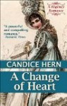 A Change of Heart - Candice Hern