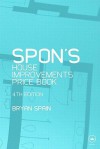 Spon's House Improvement Price Book, Fourth Edition - Bryan J.D. Spain