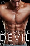 A Deal with the Devil (International Bad Boys Book 6) - Louisa George