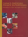 China's Emerging Private Enterprises: Prospects for the New Century - International Finance Corporation, Stoyan Tenev, Neil F. Gregory