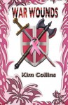 War Wounds - Kim Collins