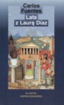 Lata z Laurą Diaz - Carlos Fuentes