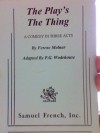 The Play's the Thing - Ferenc Molnár