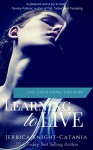 Learning to Live - Jerrica Knight-Catania