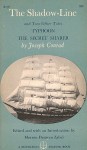 The Shadow-Line and Two Other Tales: Typhoon, The Secret Sharer - Morton Dauwen Zabel, Joseph Conrad