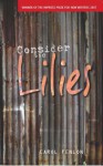 Consider the Lilies - Carol Fenlon