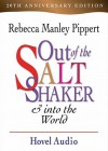 Out of the Saltshaker and Into the World - Rebecca Manley Pippert