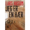 Jeg er en hær - Lars Husum