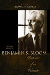 Benjamin S. Bloom: Portraits of an Educator - Thomas R. Guskey