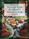 Tradycyjne potrawy świąteczne. Wielkanoc - Agnieszka Skriabin