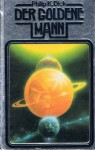 Der goldene Mann - Philip K. Dick