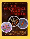 Motherpeace Tarot Playbook - Vicki Noble