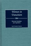 Women in Transition: Between Socialism and Capitalism - Ingrid Sandole-Staroste, Anita M. Taylor