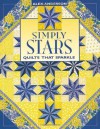 Simply Stars: Quilts That Sparkle - Alex Anderson