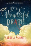 It's a Wonderful Death - Sarah J. Schmitt