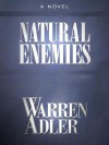 Natural Enemies - Warren Adler