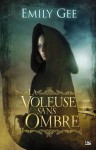 La voleuse sans ombre (Poche) - Emily Gee, Benjamin Kuntzer