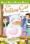 The Hollow Cat - Ayunda Nisa Chaira, Sri Izzati, Sekar Nakula