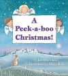 A Peek-A-Boo Christmas! - Loretta Oakes, Mary Hall