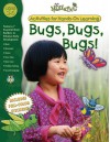 Bugs, Bugs, Bugs! [With Stickers] - School Specialty Publishing