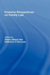 Feminist Perspectives on Family Law - Alison Diduck