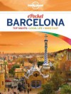 Lonely Planet Pocket Barcelona (Travel Guide) - Lonely Planet, Anthony Ham