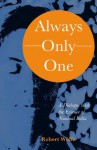 Always - Only - One - Robert Wolfe