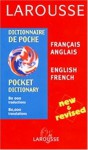 Larousse Pocket Dictionary: French-English/English-French - Editors of Larousse