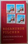 Jahreszeiten. Erzählungen. - Rosamunde Pilcher