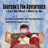 Grayson's Fun Adventures - Janai Lowenstein