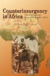 Counterinsurgency in Africa: The Portugese Way of War 1961-1974 - John P. Cann