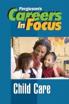 Child Care - Ferguson Publishing