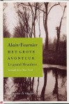 Het grote avontuur: Le grand Meaulnes - Alain-Fournier, Max Nord