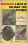 Exotic Aquarium Fishes - William T. Innes