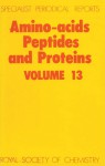 Amino Acids, Peptides and Proteins - Royal Society of Chemistry, Royal Society of Chemistry