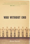 War Without End: The View From Abroad - Bruno Tertrais, Franklin Philip