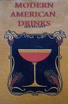 Modern American Drinks 1895 Reprint - Ross Bolton