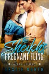 The Sheikh's Pregnant Fling (Azhar Sheikhs Book 2) - Leslie North
