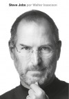 Steve Jobs - Walter Isaacson