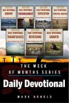 Daily Devotional - Week of Months Collection (Week of Months Series Book 8) - Mark Arnold