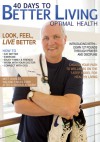 40 Days to Better Living--Optimal Health - Scott Morris, Church Health Center