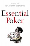 Essential Poker - Graham Sharpe