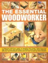 The Essential Woodworker - Stephen Corbett