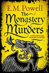 The Monastery Murders - E.M. Powell