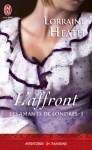 L'affront (Les amants de Londres, #1) - Lorraine Heath