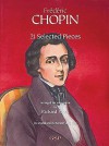 Frederic Chopin: 21 Selected Pieces (Classical Guitar) - Frédéric Chopin, Richard Yates