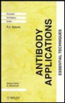 Antibody Applications: Essential Techniques - Peter J. Delves