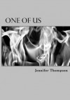 One of Us - Jennifer Thompson