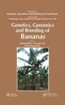 Genetics, Genomics, and Breeding of Bananas - Michael Pillay, George Ude, Chittaranjan Kole